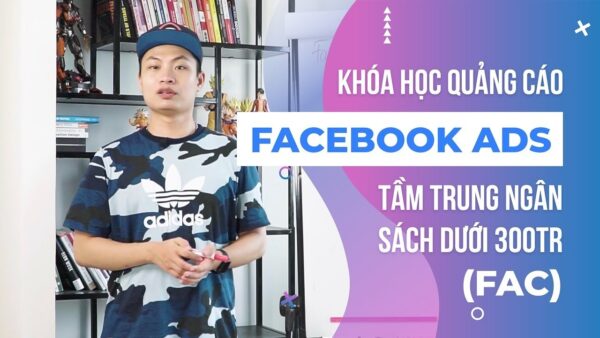 Khoá Facebook DONIE CHU (3 Phần) CƠ BẢN - NÂNG CAO